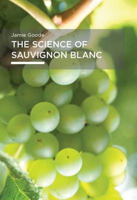 The Science of Sauvignon Blanc