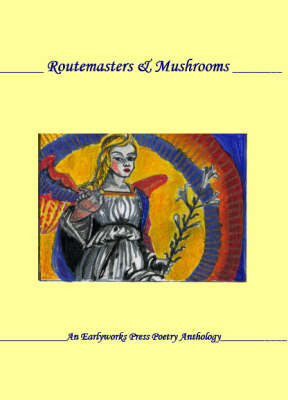 Routemasters and Mushrooms
