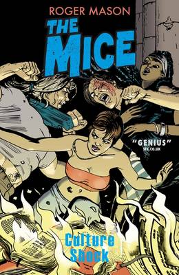 The Mice: Culture Shock