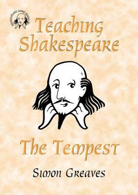 Teaching Shakespeare: The Tempest Teacher's Book