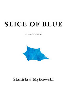 Slice of Blue