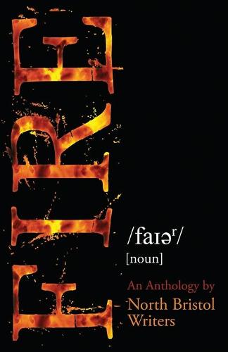 Fire - by North Bristol Writers