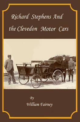 Richard Stephens and the Clevedon Motor Cars