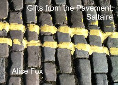 Gifts from the Pavement: Saltaire