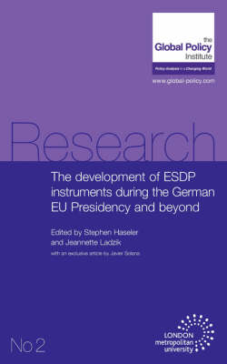 The Development of ESDP Instruments During the German EU Presidency and Beyond