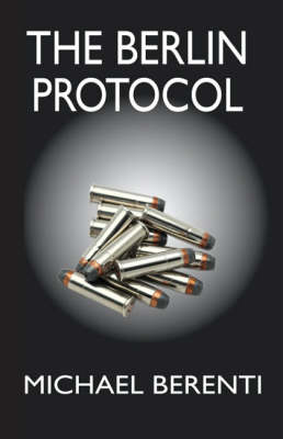 The Berlin Protocol