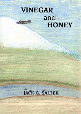 Vinegar and Honey