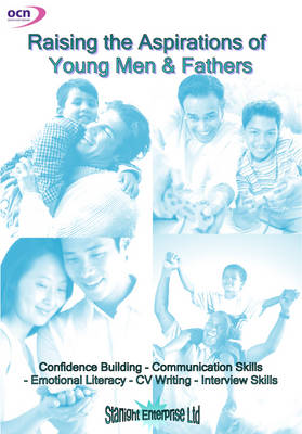 Raising the Aspirations of Young Men and Fathers