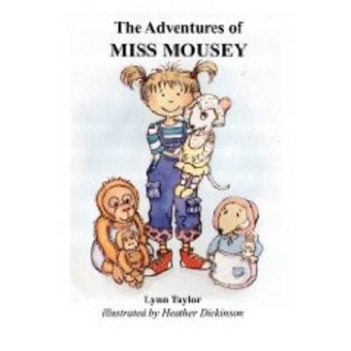 The Adventures of Miss Mousey