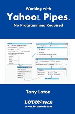 Working with Yahoo! Pipes, No Programming Required
