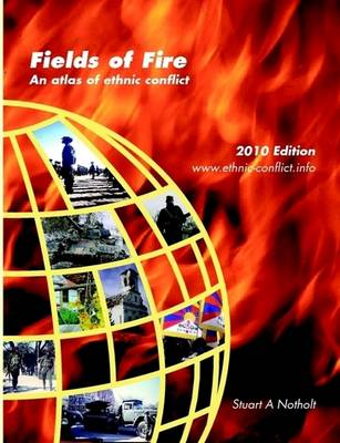 Fields of Fire - an Atlas of Ethnic Conflict (extended Edition)