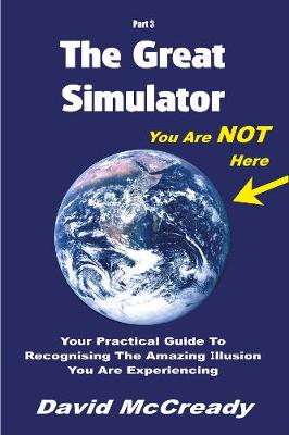 The Great Simulator: Part 3