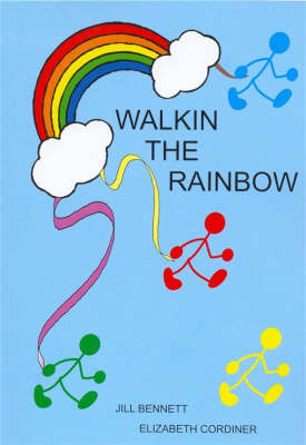 Walkin the Rainbow