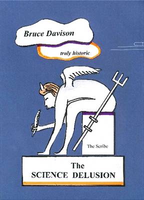 The Science Delusion