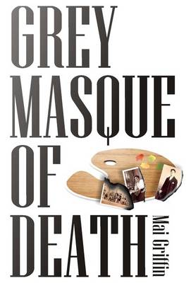 Grey Masque of Death