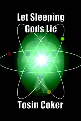 Let Sleeping Gods Lie