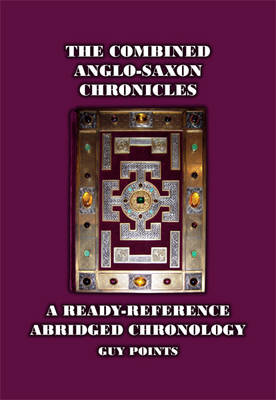 The Combined Anglo-Saxon Chronicles