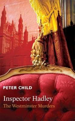 Inspector Hadley the Westminster Murders