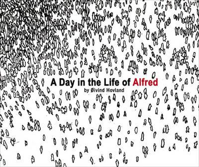 A Day in the Life of Alfred