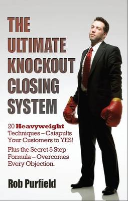 The Ultimate Knockout Closing System