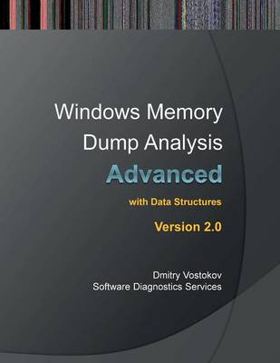 Advanced Windows Memory Dump Analysis