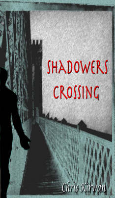 Shadowers Crossing
