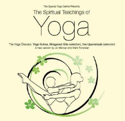 The Spiritual Teachings of Yoga