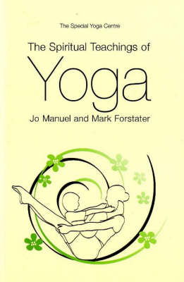 The Spiritual Teachings of Yoga