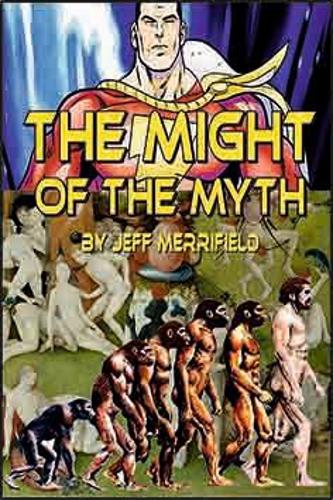The Might of the Myth