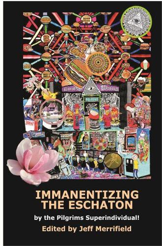 Immanentizing the Eschaton