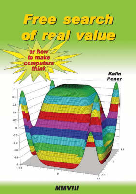 Free Search of Real Value or How to Make Computers Think