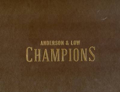 Champions by Anderson and Low