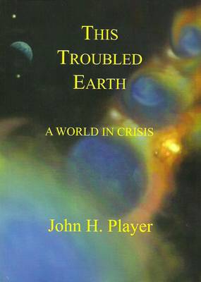 This Troubled Earth