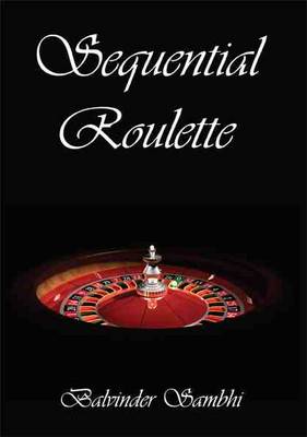 Sequential Roulette