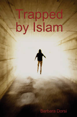 Trapped by Islam