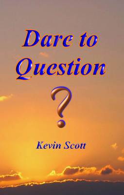 Dare to Question