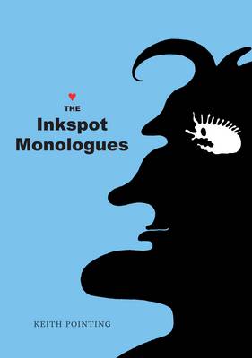 The Inkspot Monologues