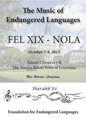 The Music of Endangered Languages: Fel XIX - Nola