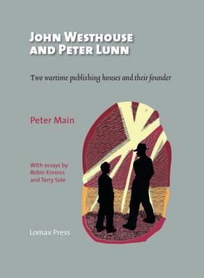 John Westhouse and Peter Lunn
