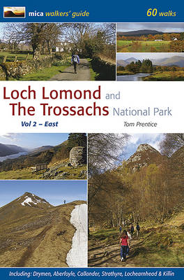 Loch Lomond and the Trossachs National Park: East v. 2