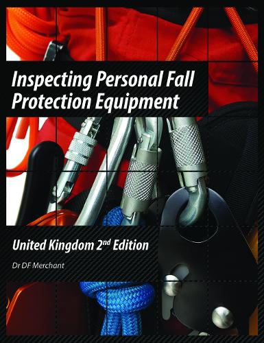 Inspecting Personal Fall Protection Equipment
