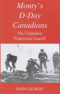 Monty's D-Day Canadians