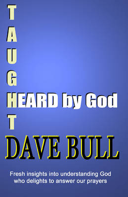 Heard by God