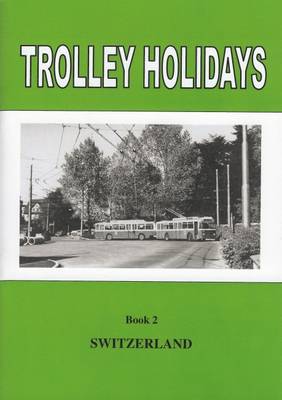 Trolley Holidays