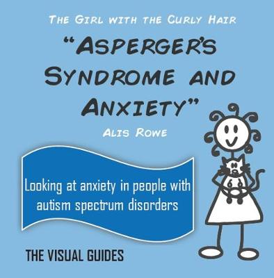 Asperger's Syndrome and Anxiety