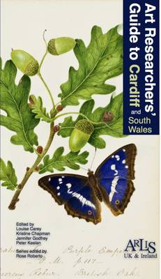 Art Researchers' Guide to Cardiff and South Wales