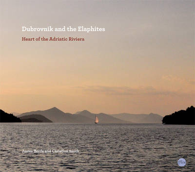 Dubrovnik and the Elaphites