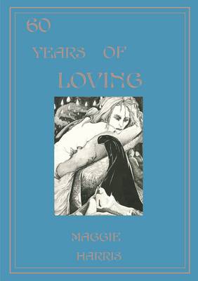 Sixty Years of Loving