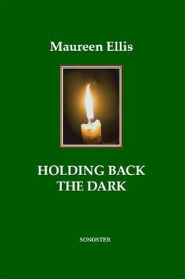 Holding Back the Dark