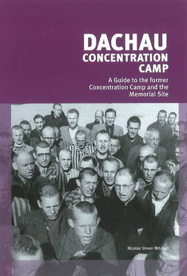 Dachau Concentration Camp